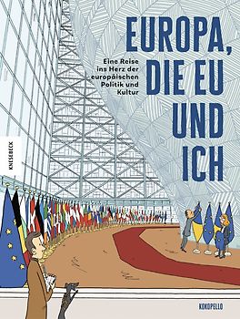 Europa, die EU und ich