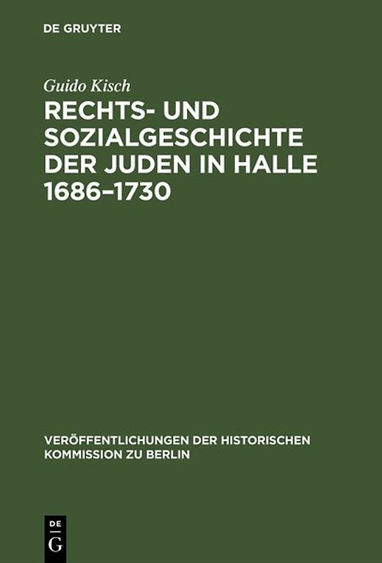 Rechts- und Sozialgeschichte der Juden in Halle 1686–1730