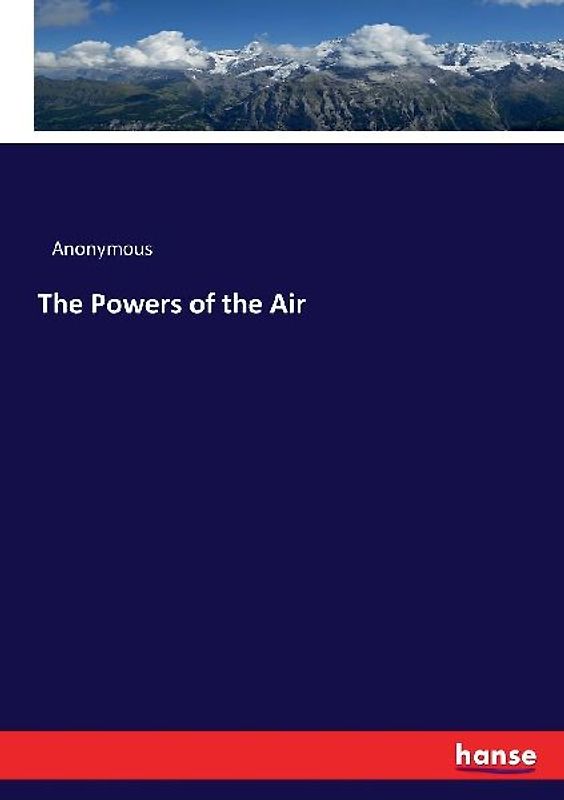 The Powers of the Air
