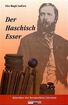 Der Haschisch-Esser