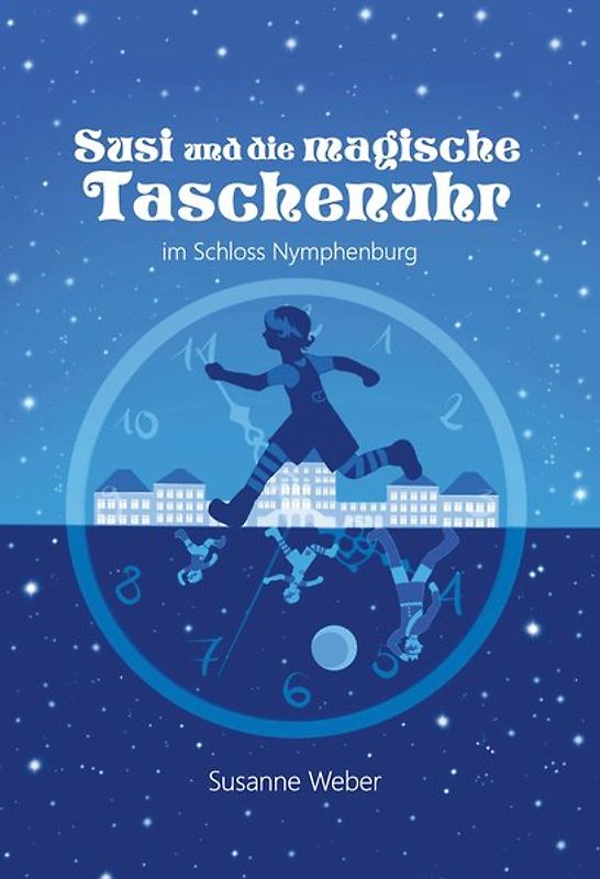Susi und die magische Taschenuhr