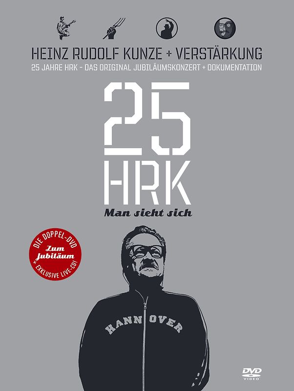 Heinz Rudolf Kunze - 25 HRK Man sieht sich