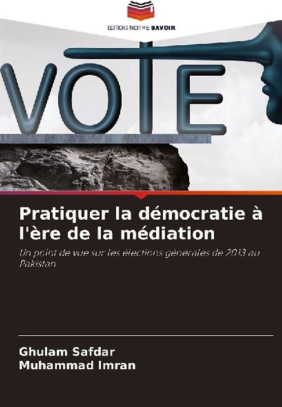 Pratiquer la démocratie à l'ère de la médiation