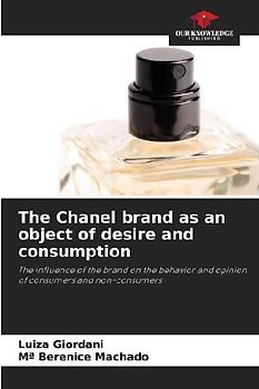 The Chanel brand as an object of desire and consumption