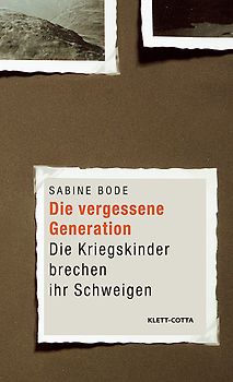 Die vergessene Generation