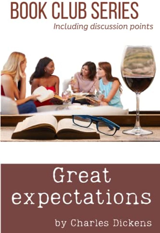 Book Club Series Great Expectations by Charles Dickens