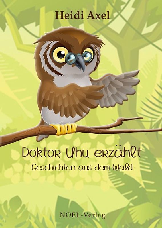 Doktor Uhu erzählt