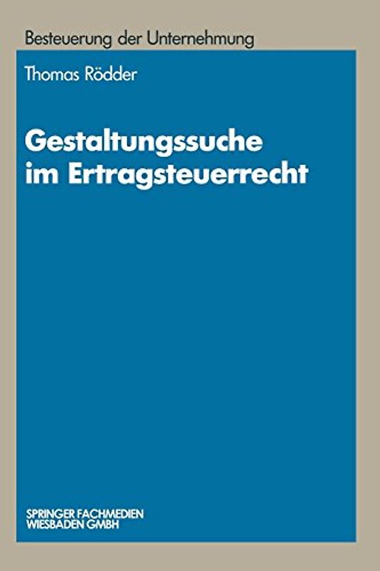 Gestaltungssuche im Ertragsteuerrecht