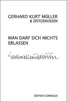 Man darf sich nichts erlassen