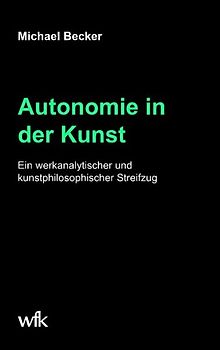 Autonomie in der Kunst