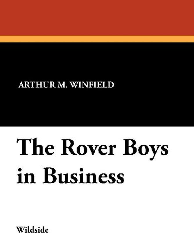 The Rover Boys in Business
