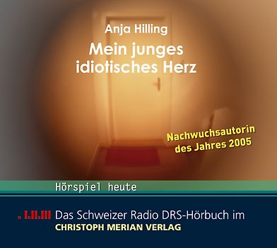 Mein junges idiotisches Herz