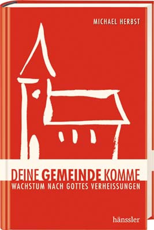 Deine Gemeinde komme