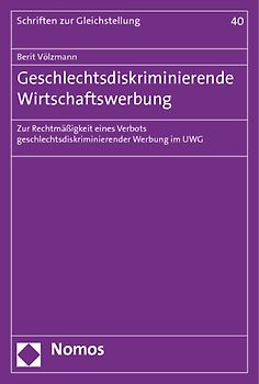 Geschlechtsdiskriminierende Wirtschaftswerbung