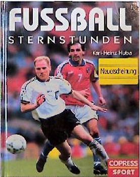 Fussball - Sternstunden