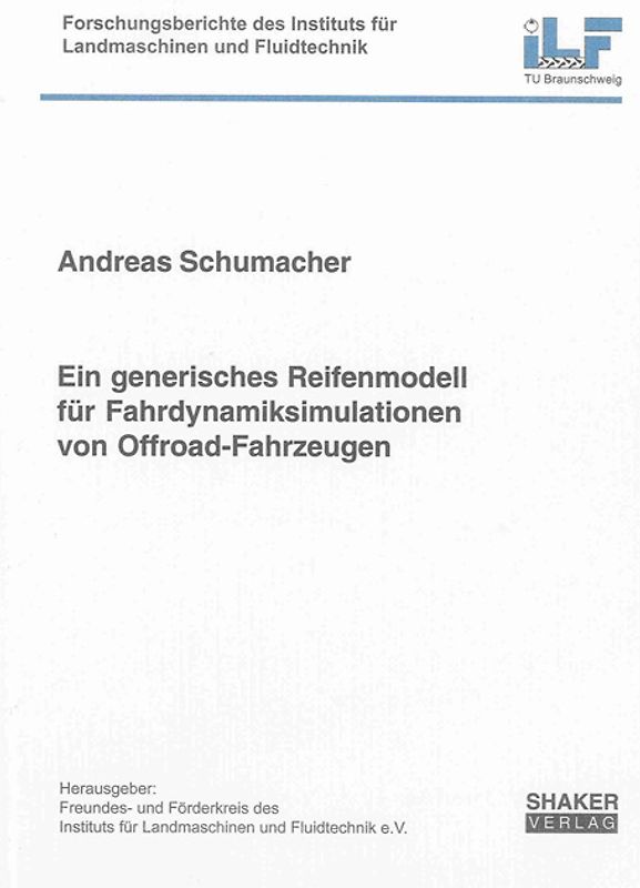Ein generisches Reifenmodell für Fahrdynamiksimulationen von Offroad-Fahrzeugen