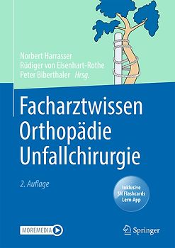 Facharztwissen Orthopädie Unfallchirurgie
