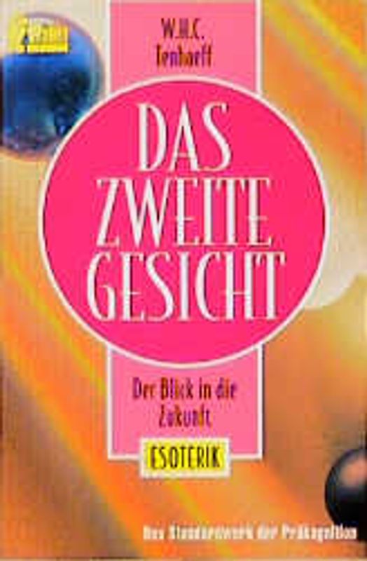 Das Zweite Gesicht. Der Blick in die Zukunft