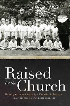 Raised by the Church