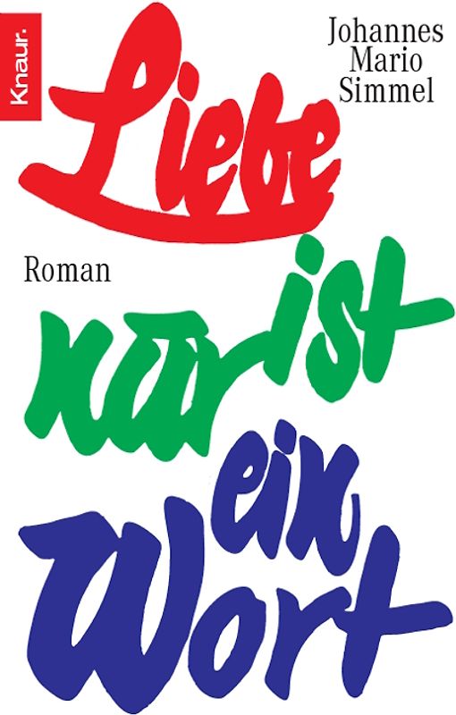 Liebe ist nur ein Wort