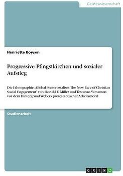Progressive Pfingstkirchen und sozialer Aufstieg