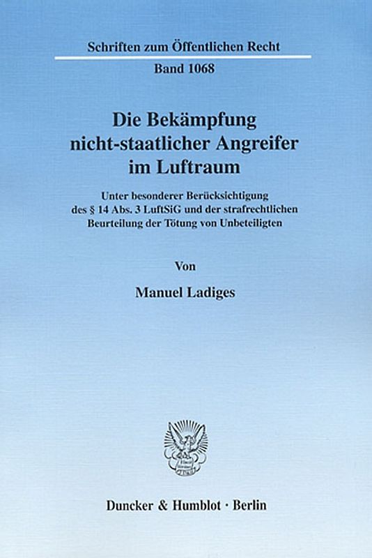Die Bekämpfung nicht-staatlicher Angreifer im Luftraum.