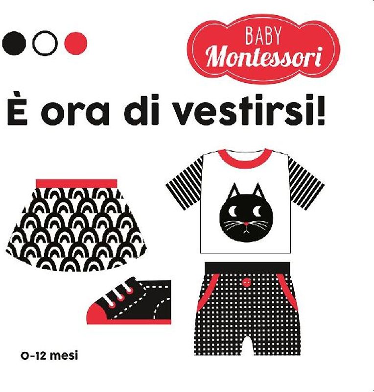 È ora di vestirsi! Baby Montessori