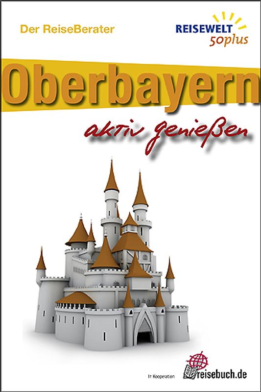 Reiseführer Oberbayern