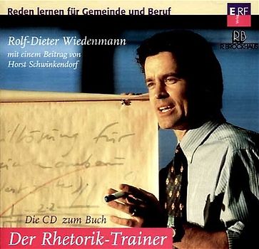 Der Rhetorik-Trainer. Die CD zum Buch