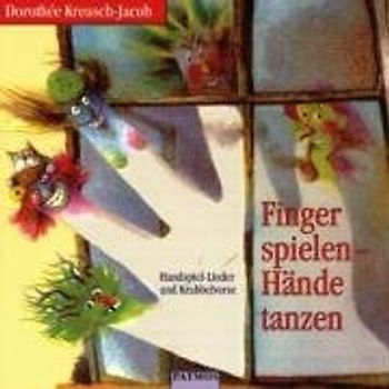 Finger spielen - Hände tanzen