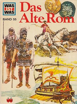 Was ist was, Band 055: Das alte Rom
