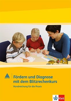 Fördern und Diagnose mit dem Blitzrechenkurs 1-4