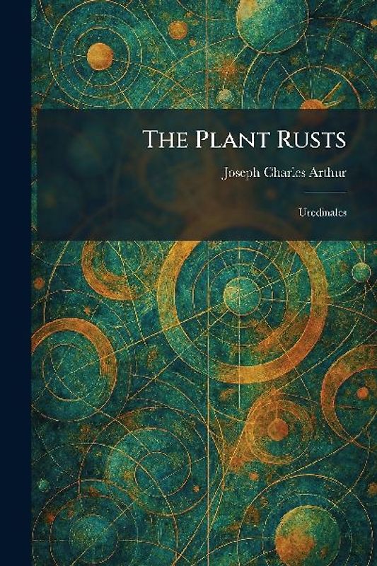 The Plant Rusts