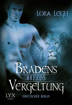 Breeds - Bradens Vergeltung