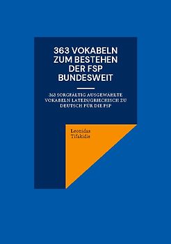 363 Vokabeln zum Bestehen der FSP bundesweit