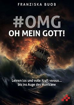 #OMG – Oh mein Gott!