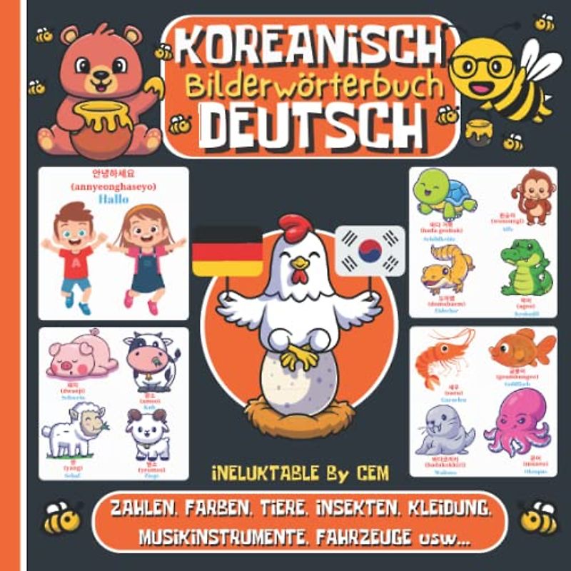 KOREANISCH DEUTSCH BILDERWÖRTERBUCH: Kinderbuch zum koreanischlernen, Mädchen und Jungen, Anfänge, farbiges Aktivitätsbuch, erste Wörter auf koreanisch