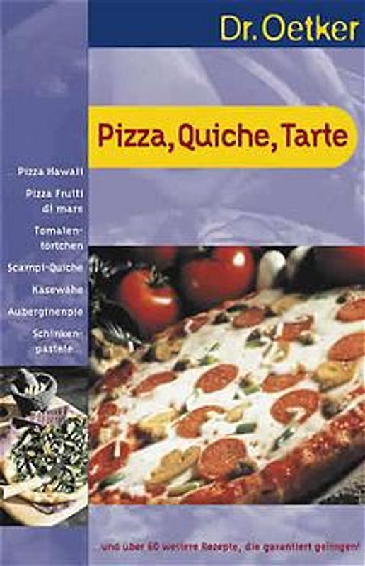 Pizza, Quicke, Tarte