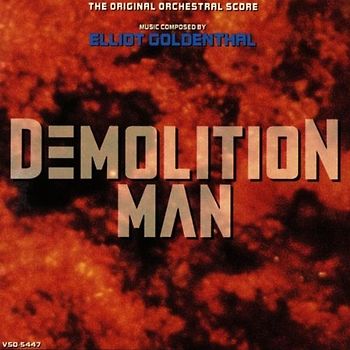 Goldenthal - Demolition Man [Soundtrack]