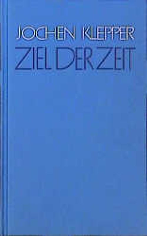 Ziel der Zeit