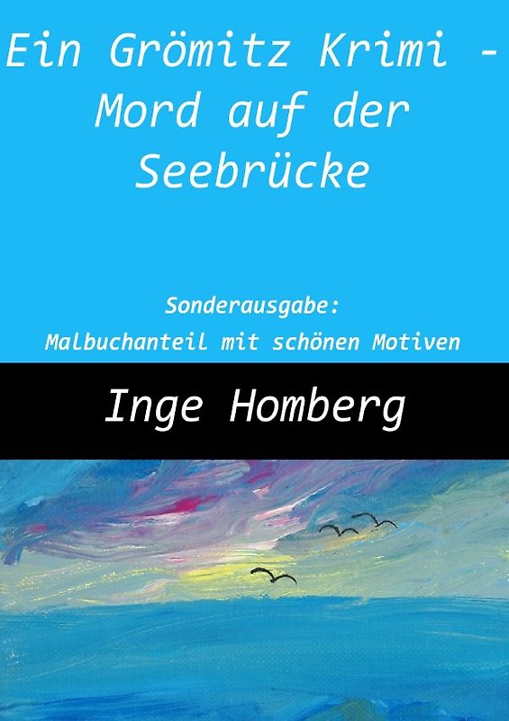 Ein Grömitz Krimi / Ein Grömitz Krimi - Mord auf der Seebrücke