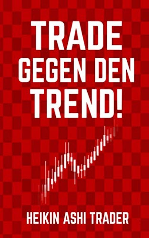 Trade gegen den Trend!