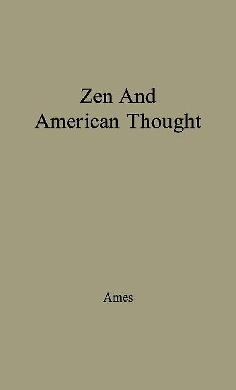 Zen and American Thought.