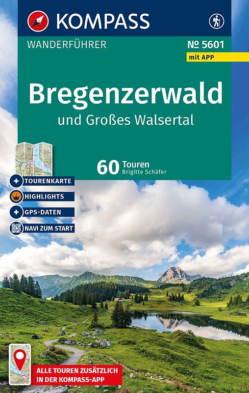 KOMPASS Wanderführer Bregenzerwald und Großes Walsertal, 60 Touren mit Extra-Tourenkarte