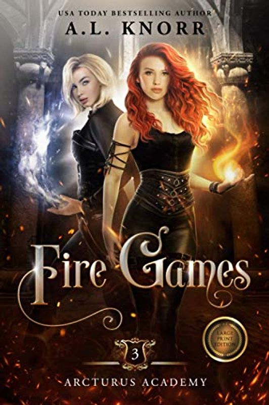 Fire Games: A Young Adult Fantasy