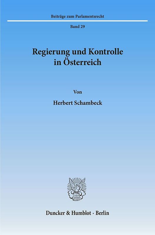 Regierung und Kontrolle in Österreich.