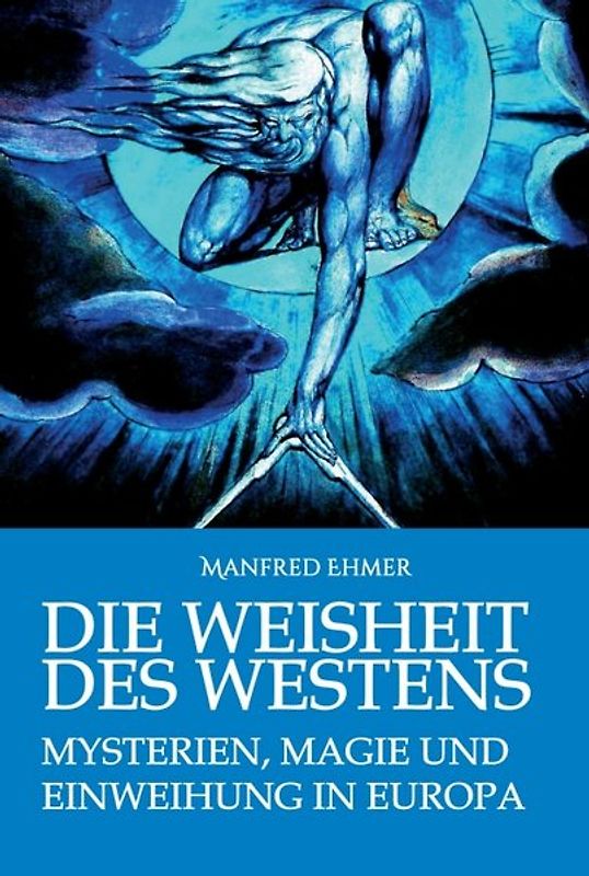 Die Weisheit des Westens