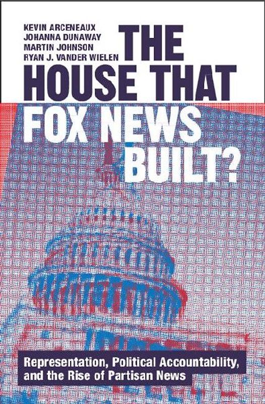 The House that Fox News Built?