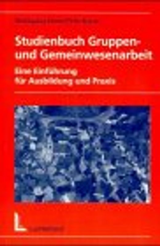 Studienbuch Gruppen- und Gemeinwesenarbeit