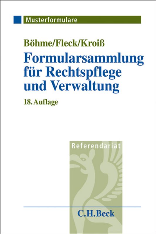 Formularsammlung für Rechtspflege und Verwaltung